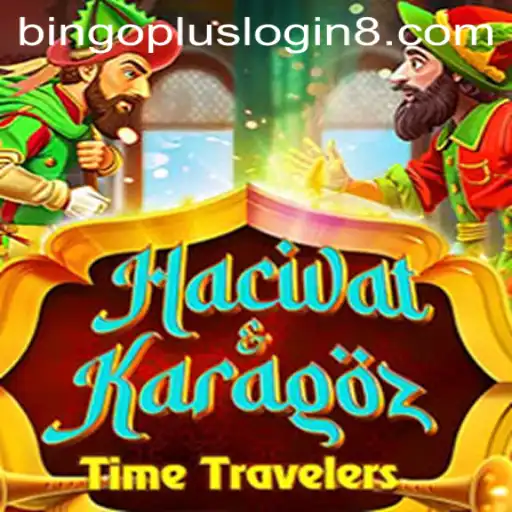 Exploring the Mystical World of HacivatandKaragoz and the Digital Dimension of Bingoplus Login
