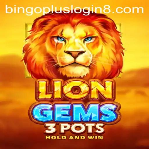 Discover the Thrill of LionGems3pots and the Bingoplus Login Experience